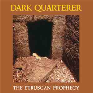 Dark Quarterer - The Etruscan Prophecy