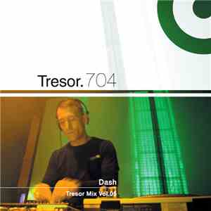 Dash - Tresor Mix Vol. 5