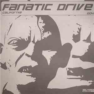 Fanatic Drive - California