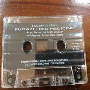 Fugazi - Excerpts From Red Medicine