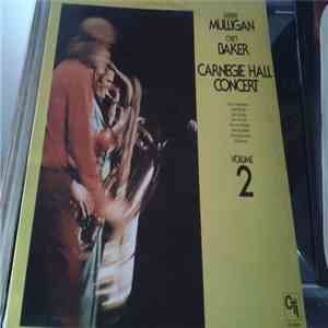 Gerry Mulligan, Chet Baker - Carnegie Hall Concert - Volume 2