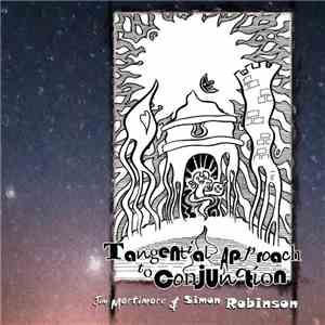 Jim Mortimore & Simon Robinson  - Tangential Approach To Conjunction
