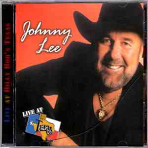 Johnny Lee  - Live At Billy Bob's Texas