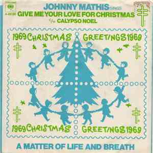 Johnny Mathis - Give Me Your Love For Christmas / Calypso Noel