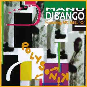 Manu Dibango Featuring MC Mell'O - Polysonik