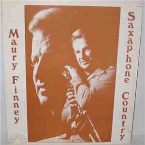 Maury Finney - Saxaphone Country