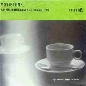 Movietone - She Smiled Mandarine Like