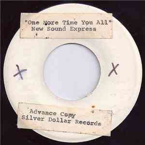 New Sound Express - One More Time You All / A Rose For The Lady