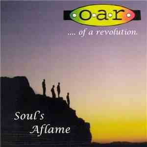 O.A.R. - Souls Aflame