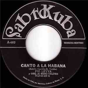 Pío Leyva Y Orq. De Bebo Valdes - Canto A La Habana / Caraqueña