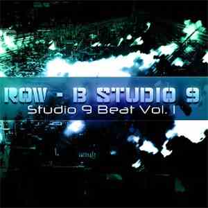 Row B Studio 9 - Studio 9 Beat Vol. 1