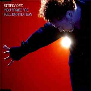 Simply Red - You Make Me Feel Brand New