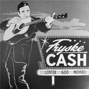 Various - Fryske Cash - Leafde - God - Moard