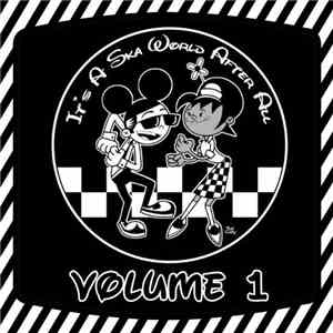 Various - It's A Ska World After All Volume 1