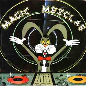Various - Magic Mezclas