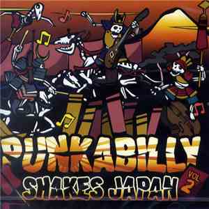 Various - Punkabilly Shakes Japan Vol.2