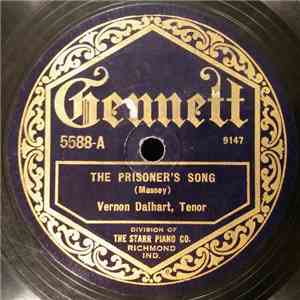 Vernon Dalhart - The Prisoner's Song / The Wreck Of The Southern Old '97