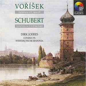 Voříšek, Schubert, Dirk Joeres, Westdeutsche Sinfonia - Schubert: Symphony  ...