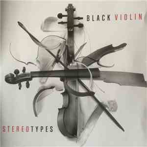 Black Violin - Stereotypes