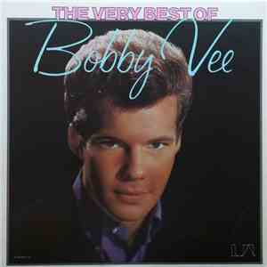 Bobby Vee - The Very Best Of Bobby Vee