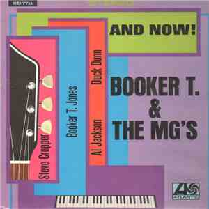 Booker T & The MG's - And Now!