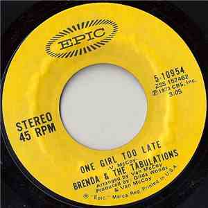 Brenda & The Tabulations - One Girl Too Late