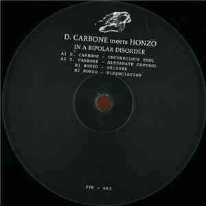 D. Carbone Meets Honzo - In A Bipolar Disorder