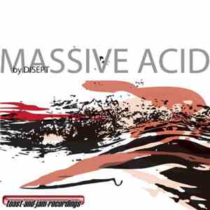 Disept - Massive Acid