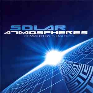 DJ Natron  - Solar Atmospheres