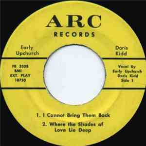 Early Upchurch & Doris Kidd - I Cannot Bring Them Back