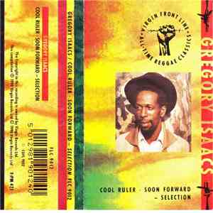 Gregory Isaacs - Cool Ruler - Soon Forward - Selection
