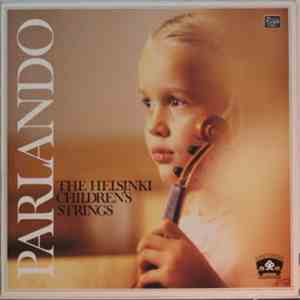 Helsingin Juniorijouset - Parlando - The Helsinki Children`s Strings