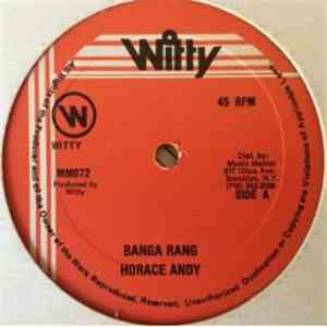 Horace Andy / Junior Wilson - Banga Rang / Rambo