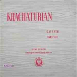 Khatchaturian - Anatole Fistoulari, The London Symphony Orchestra - Gayaneh ...