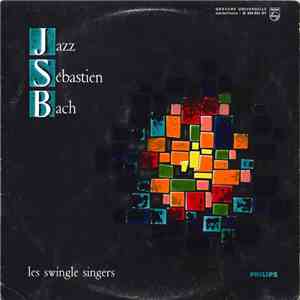 Les Swingle Singers - Jazz Sébastien Bach