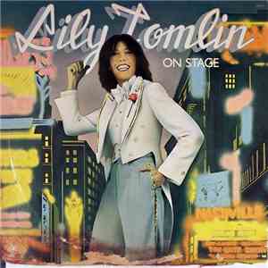 Lily Tomlin - On Stage