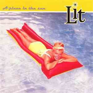 Lit - A Place In The Sun