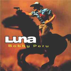 Luna  - Bobby Peru
