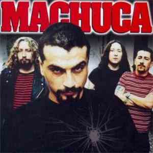 Machuca - ¡Viva Machuca!