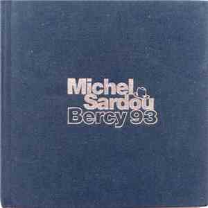 Michel Sardou - Bercy 93 - L'intégrale