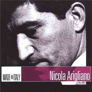 Nicola Arigliano - Made In Italy