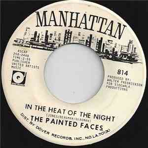 Painted Faces - In The Heat Of The Night