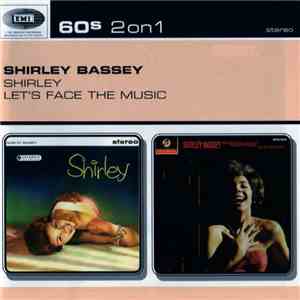 Shirley Bassey - Shirley / Let's Face The Music