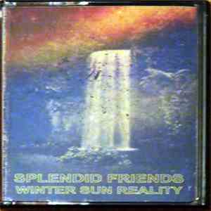 Splendid Friends - Winter Sun Reality