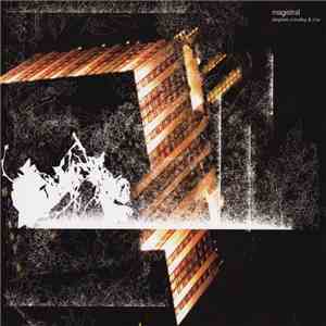 Stephen O'Malley & Z'EV - Magistral