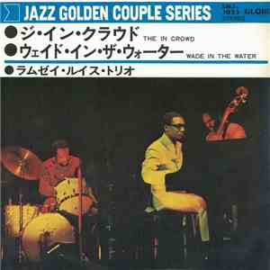 The Ramsey Lewis Trio - The 