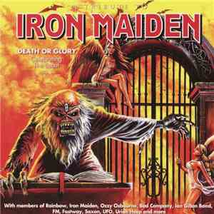Various -  A Tribute To Iron Maiden: Death Or Glory - Celebrating The Beast ...