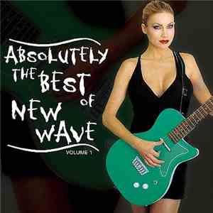 Various - Absolutely The Best Of New Wave