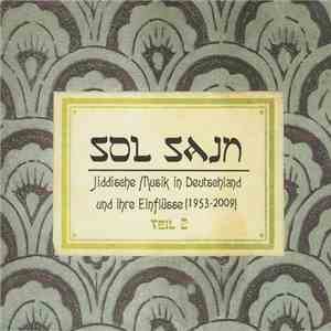 Various - Sol Sajn - Jiddische Musik In Deutschland Und Ihre Einflüsse (195 ...