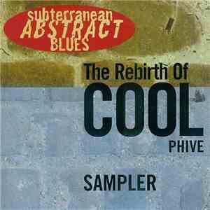 Various - The Rebirth Of Cool Phive